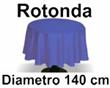 Tovaglia Cotone diametro 140 cm Rotonda Tinta Unita 100% Cotone